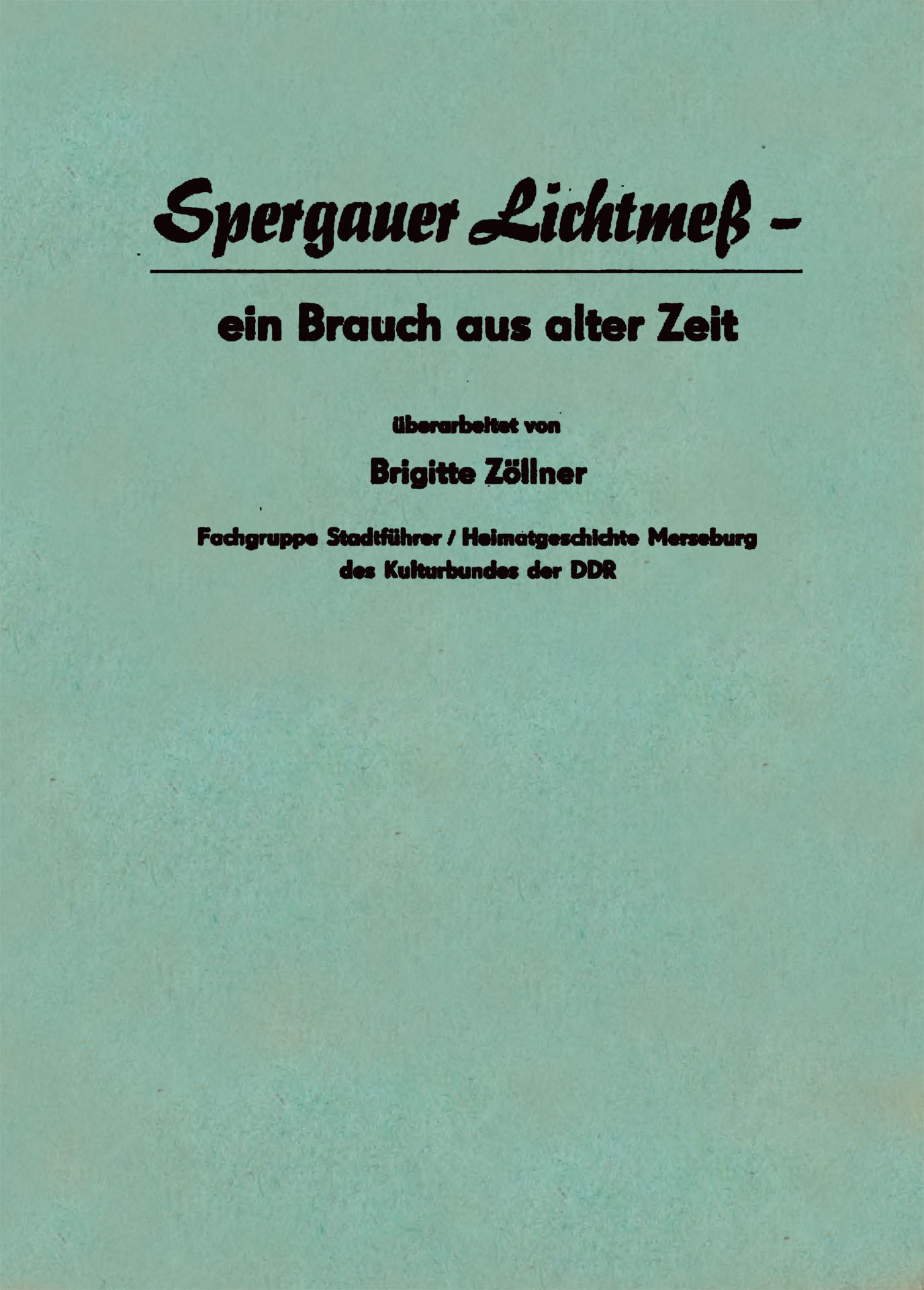Spergauer-Lichtmeß - Zöllner, Brigitte
